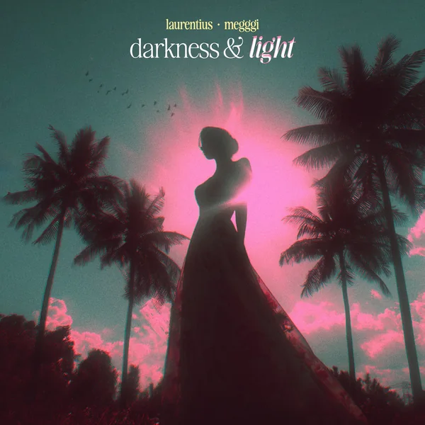 Official cover art of Darkness & Light, a single by Laurentius and Megggi