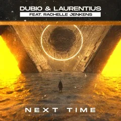 Cover art of Next Time by Dubio, Laurentius & Rachelle Jenkens