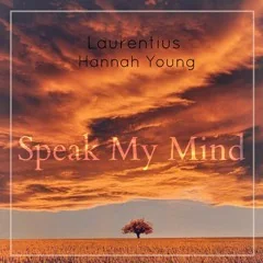 Cover art of Speak My Mind by Laurentius & Hannah Young